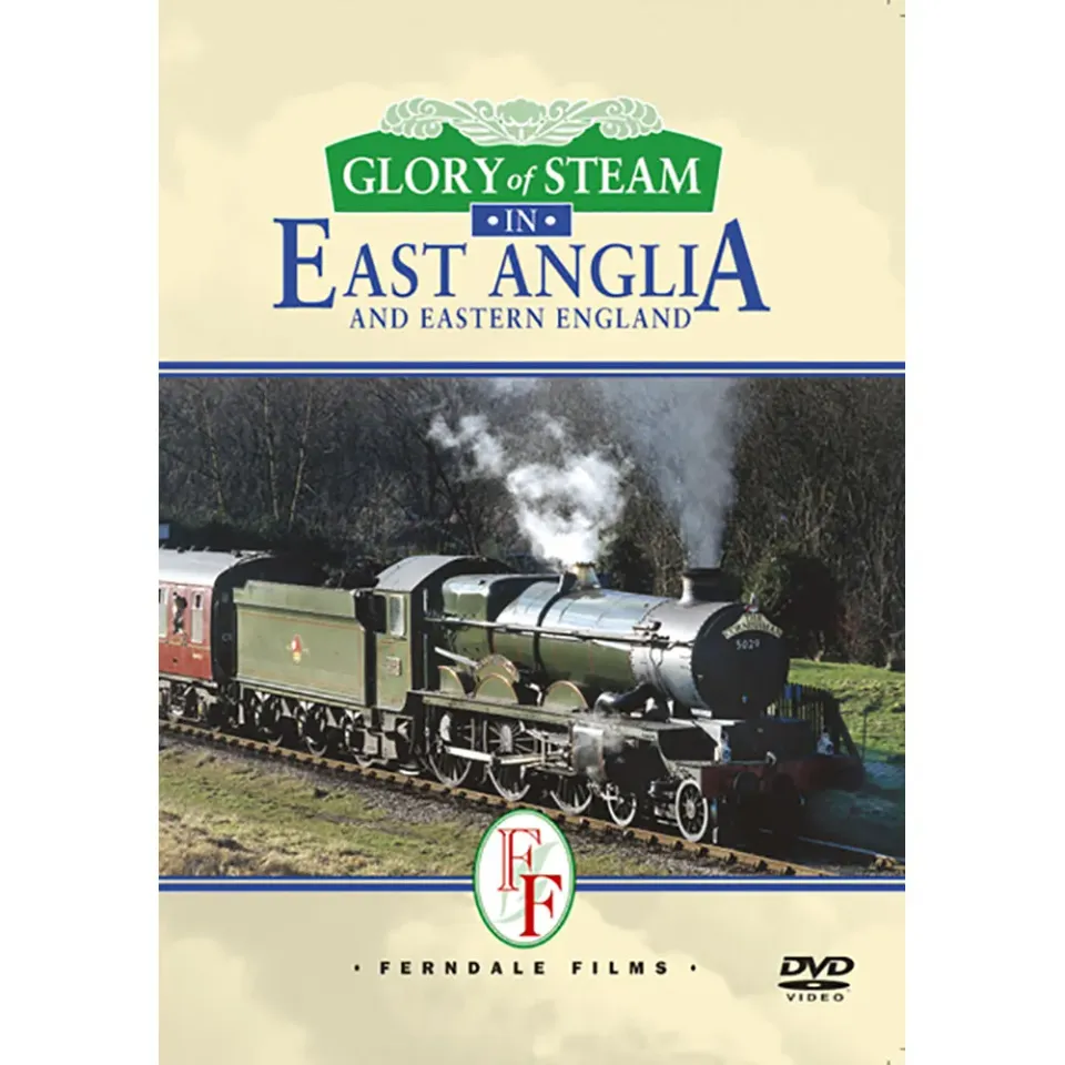 Glory of Steam East Anglia DVD-film ånglok LNER