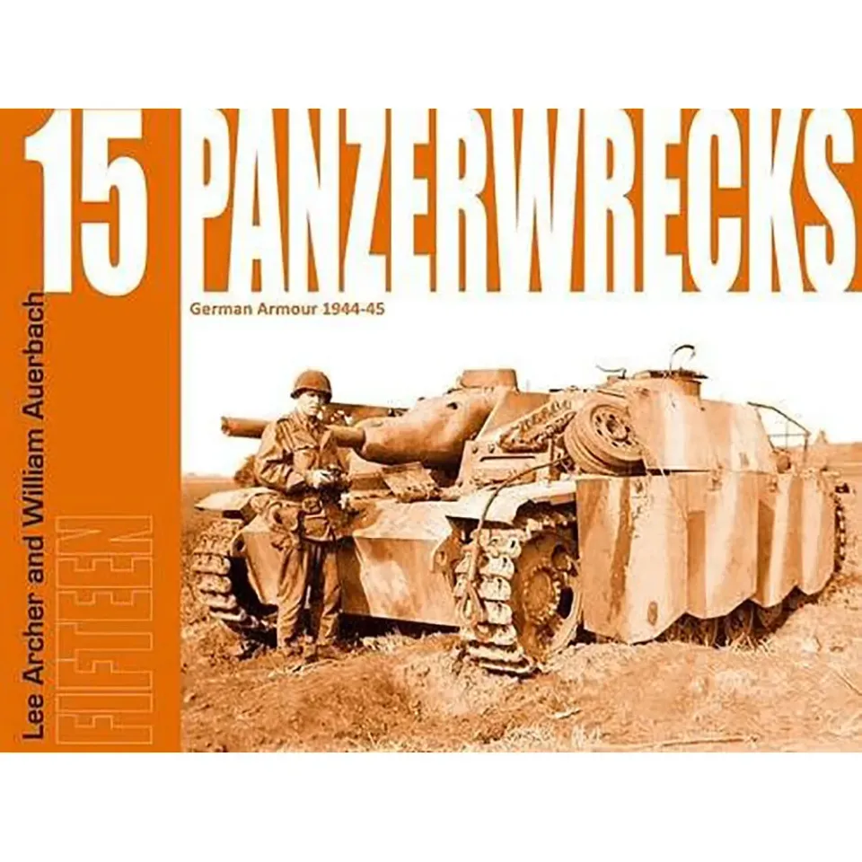 Panzerwrecks 15 German Armour 1944-45 bok – 132 bilder