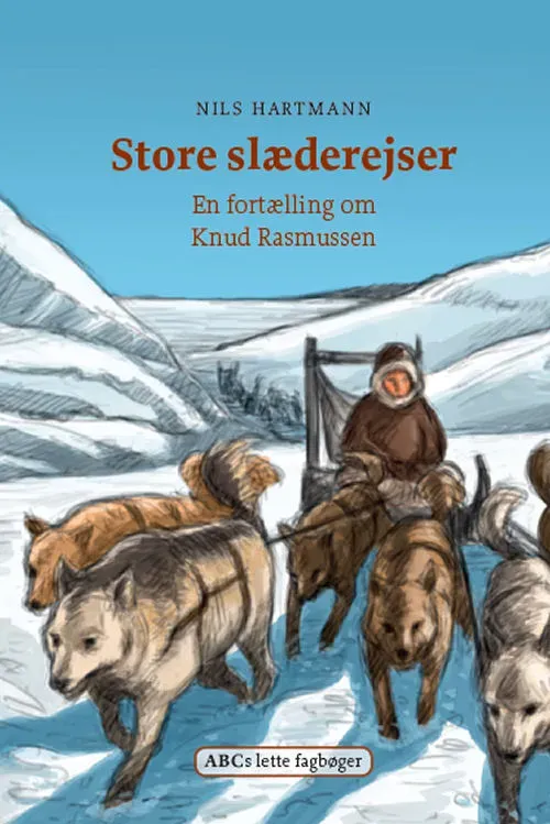 ABC Forlag Store slæderejser e-bok Knud Rasmussen