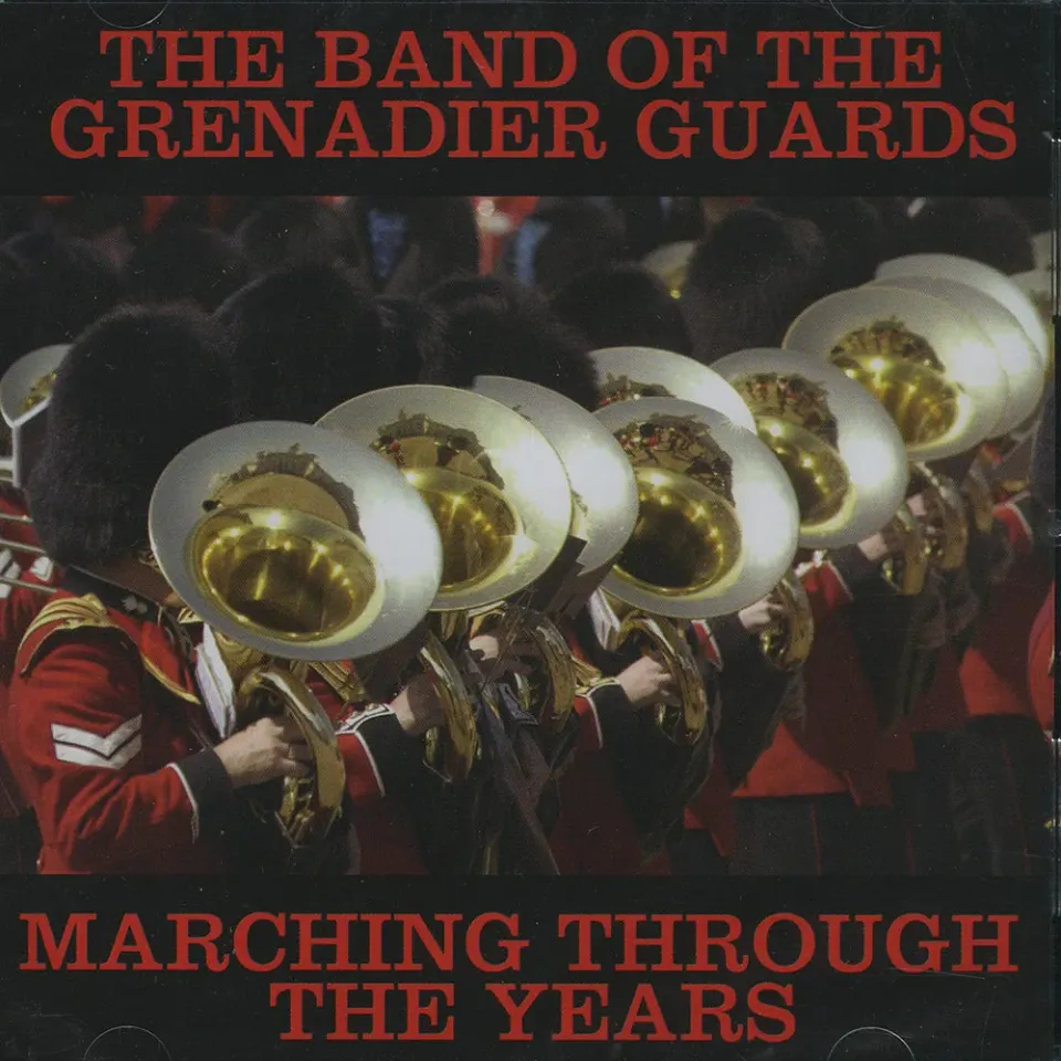 Band of Grenadier Guards Marching Through Years cd