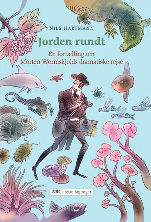 ABC Forlag Jorden rundt Morten Wormskjolds bok äventyr