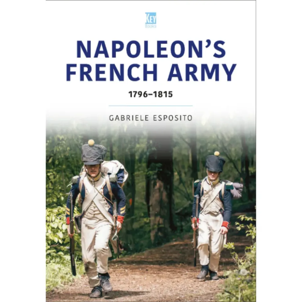 Historic Armies Napoleons French Army 1796-1815 bok