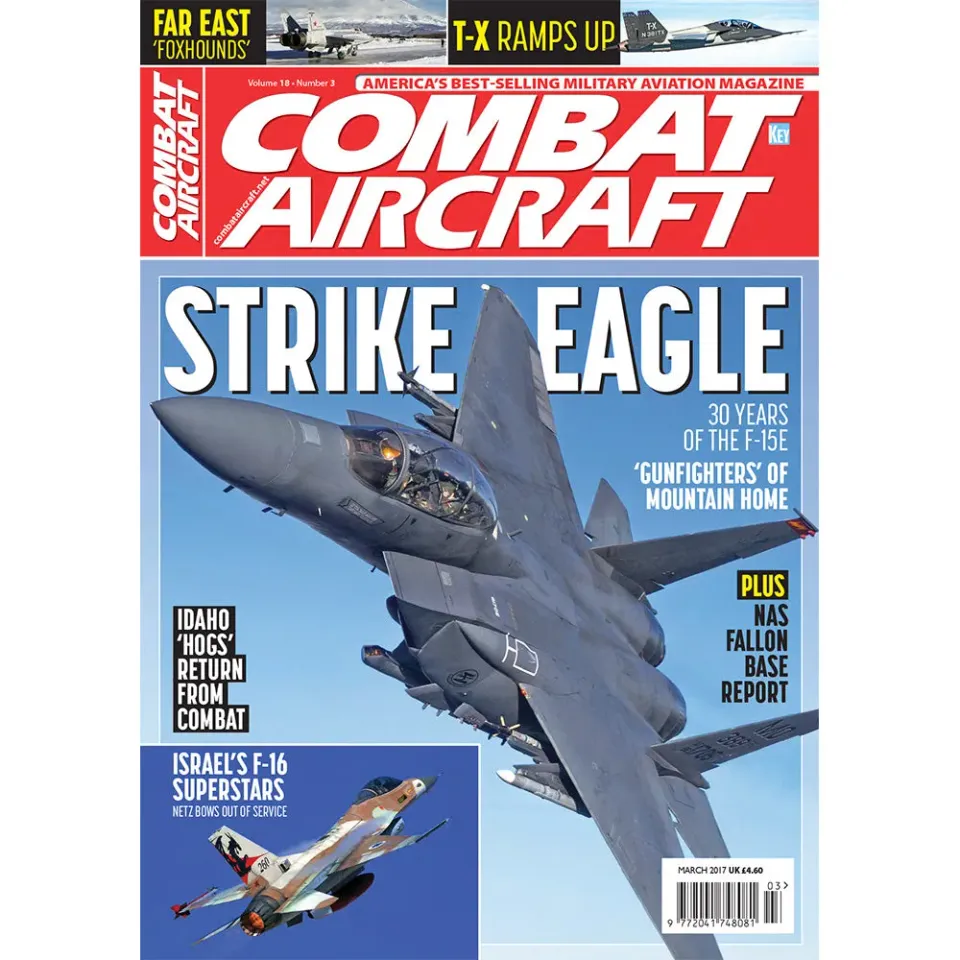 Combat Aircraft March 2017 tidning lösnummer F-15E