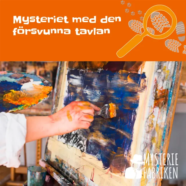 Mysteriefabriken Mysteriet med den försvunna tavlan deckargåta 6-12 år