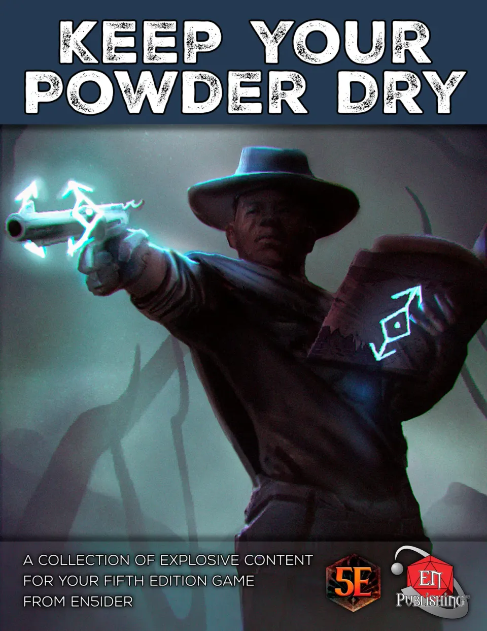 EN Publishing Keep Your Powder Dry 5E rollspel bok skjutvapen 37 sidor