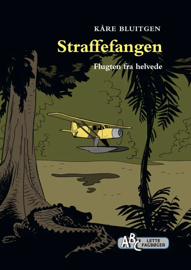 ABC Forlag Straffefangen Flugten fra helvede bok