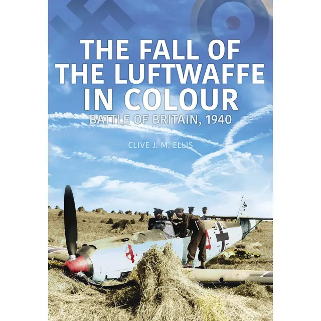 Fall of the Luftwaffe in Colour bok Battle of Britain färgbilder