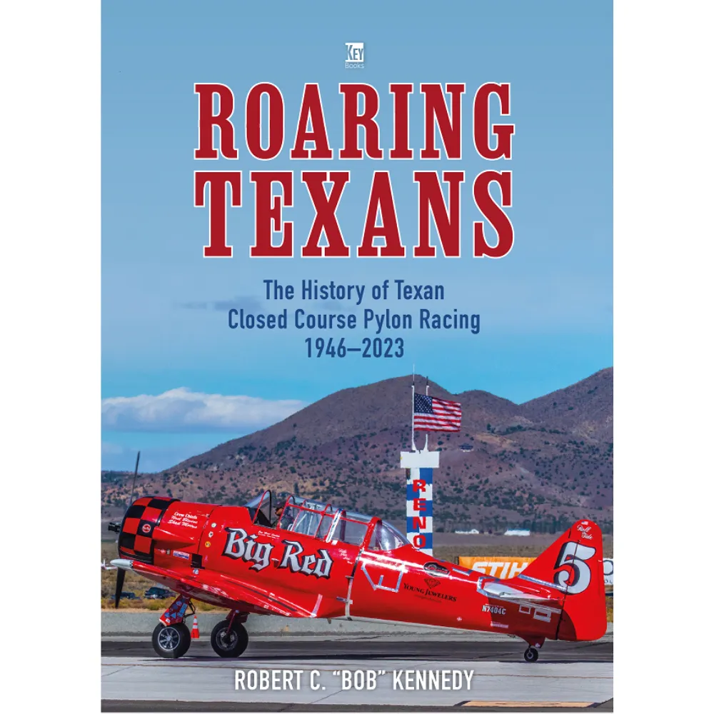 Key Books Roaring Texans 1946-2023 bok inbunden flyghistoria